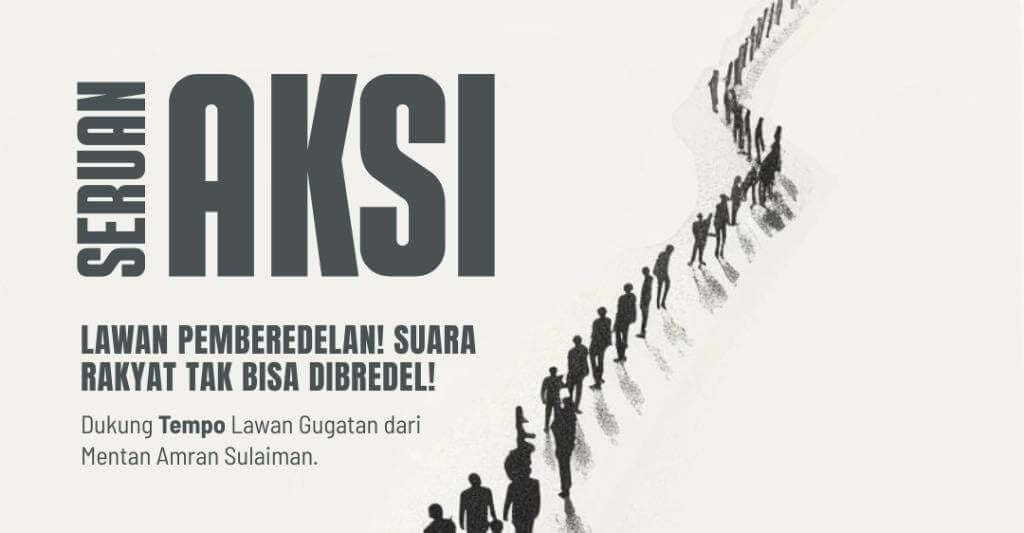 ‎Gugatan Amran Sulaiman terhadap Tempo Dinilai Ancaman bagi Kemerdekaan Pers‎